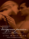 Cover image for Dangerous Passion
